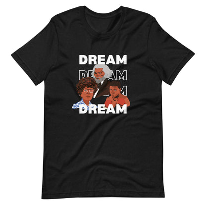 Dream Black History Month Unisex T-shirt