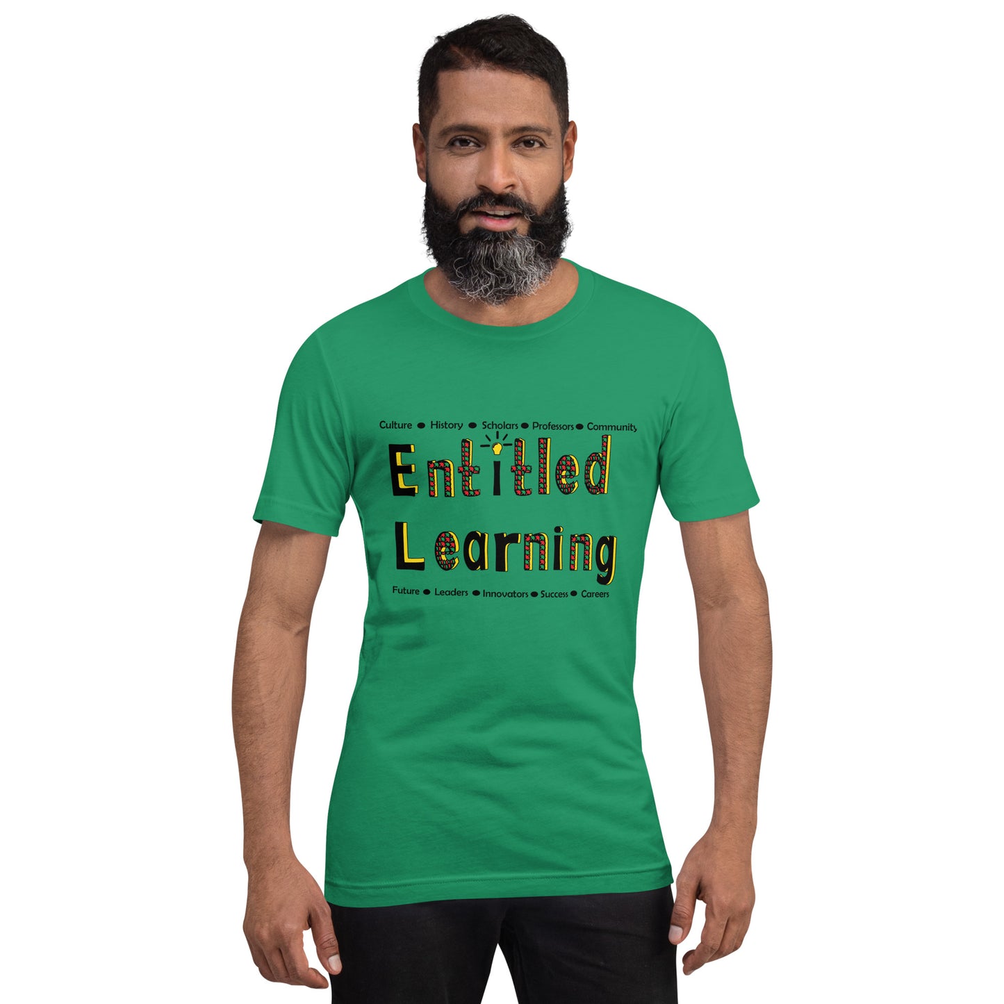 Entitled Learning Unisex T-Shirt